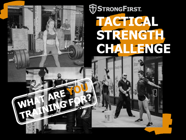 StrongFirst Tactical Strength Challenge