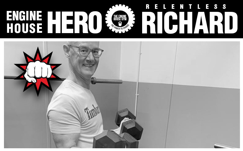 Engine House Hero – Relentless Richard
