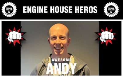 Engine House Hero – Awesome Andy